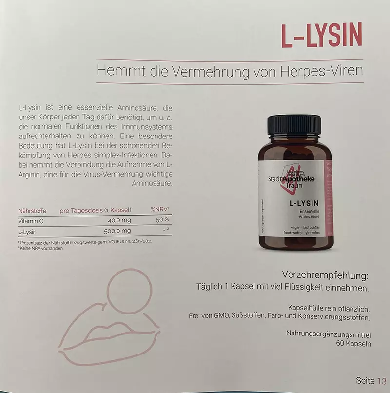 Hemmt die Vermehrung von Herpes-Viren: L-LYSIN